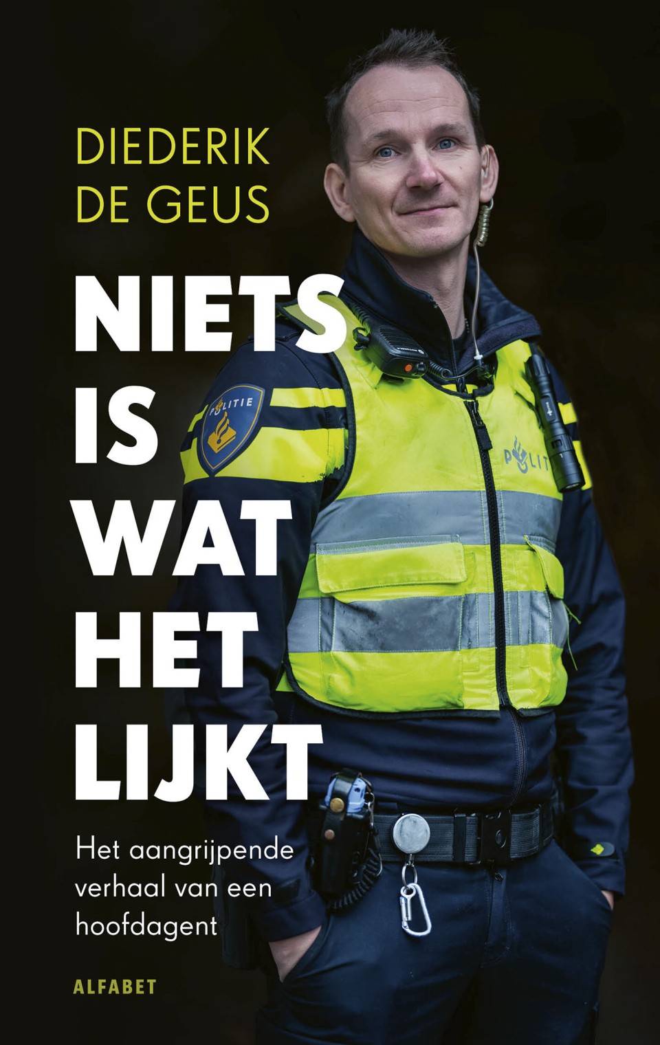 Niets Is Wat Het Lijkt Alfabet Uitgevers